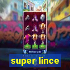 super lince